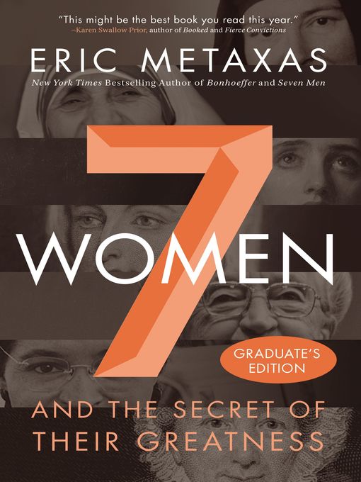 Title details for Seven Women by Eric Metaxas - Wait list